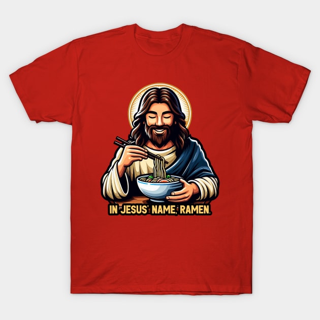 In Jesus Name Ramen T-Shirt by Plushism